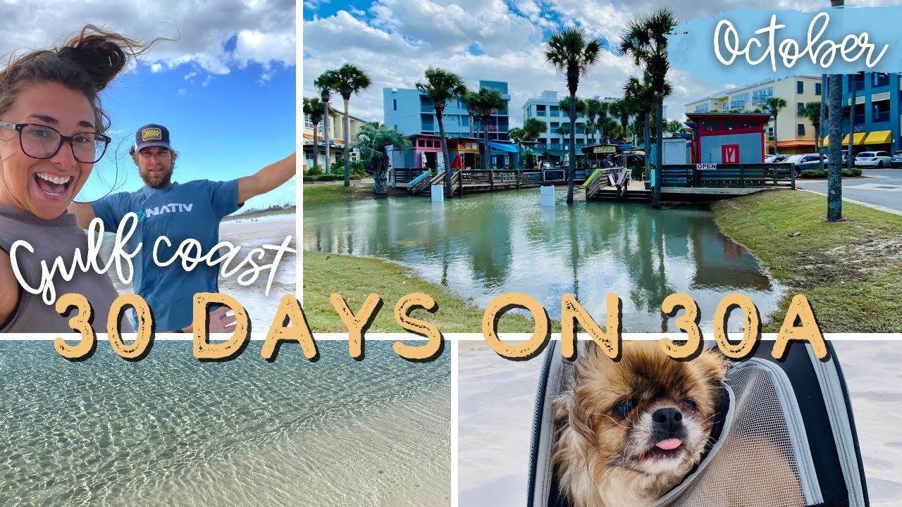 October Along 30A | Clips from the month | Exploring 30A | Monthly Recap