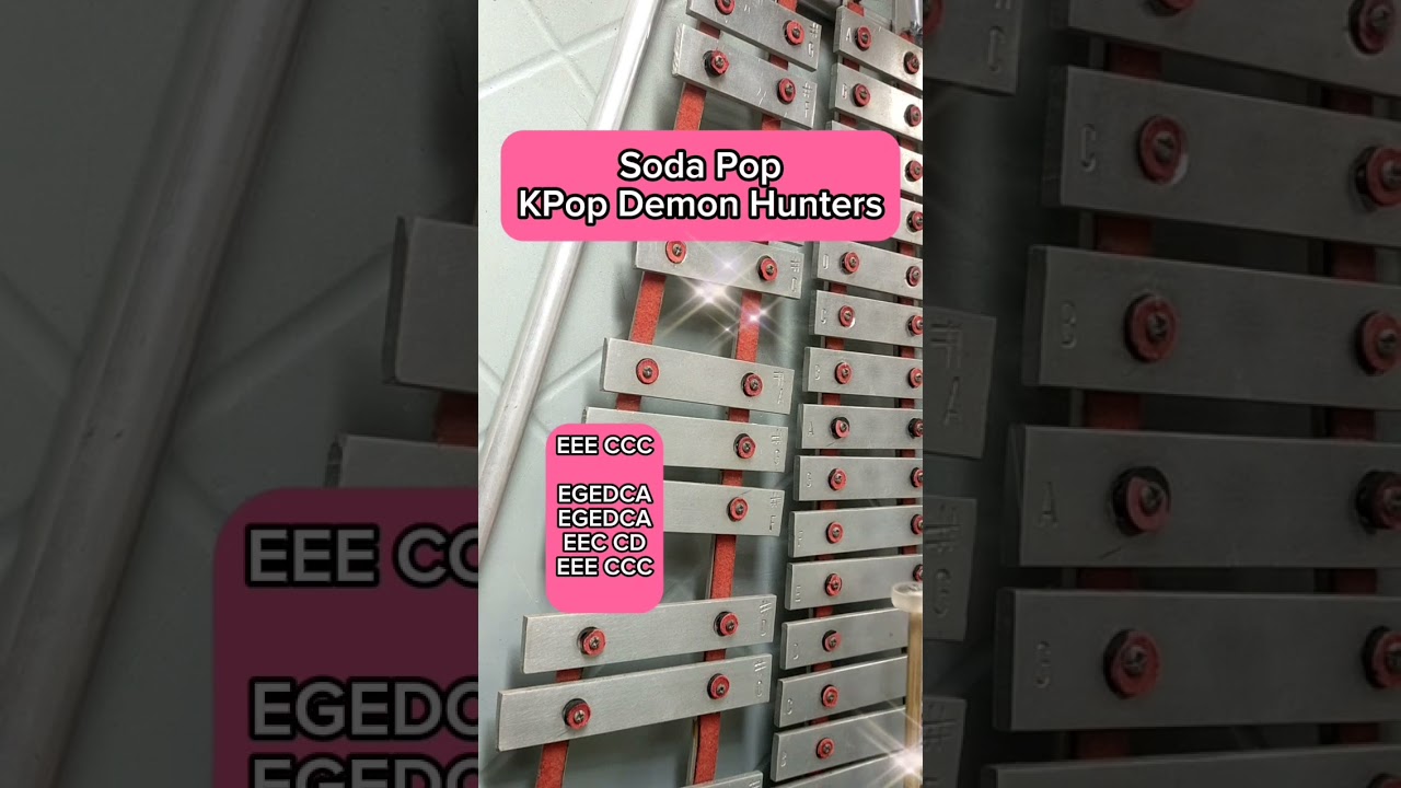 SODA POP/KPOP DEMON HUNTERS/LYRE XYLOPHONE COVER/H&C ENTERTAINMENT