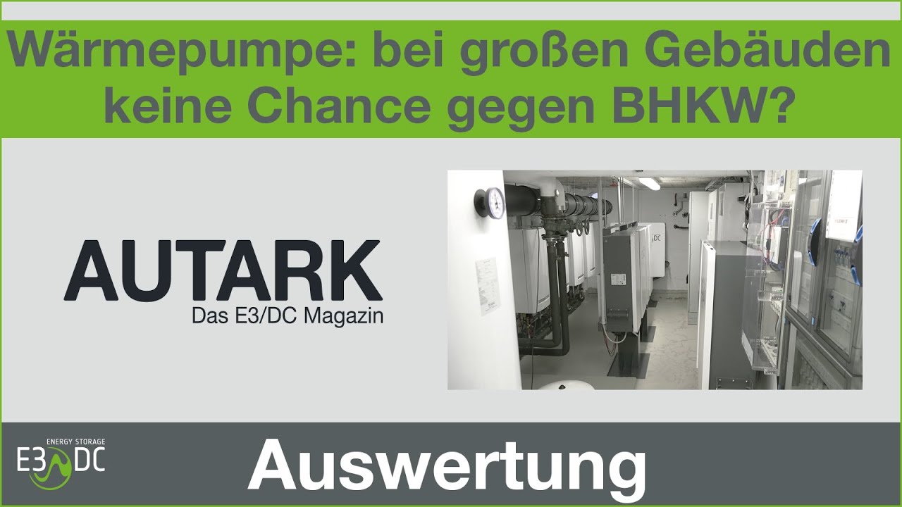 Wärmepumpe: Bei großen Gebäuden keine Chance gegen BHKW?