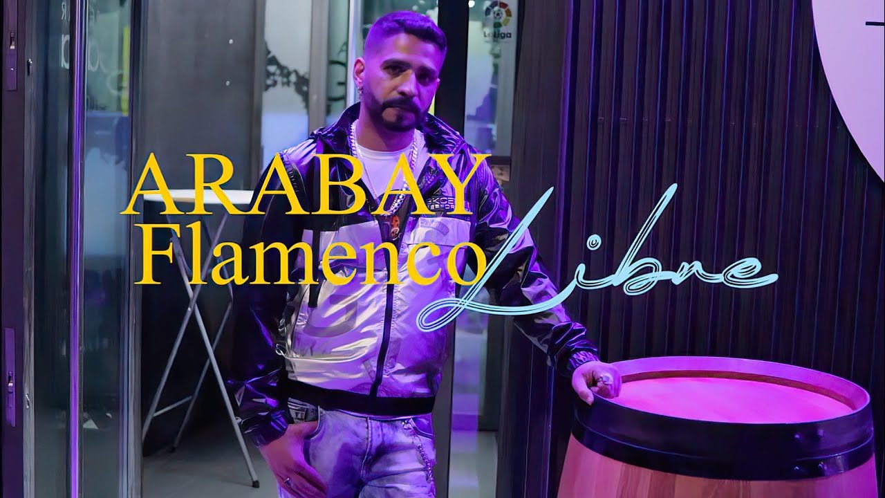 Arabay Flamenco - Libre (Videoclip Oficial)