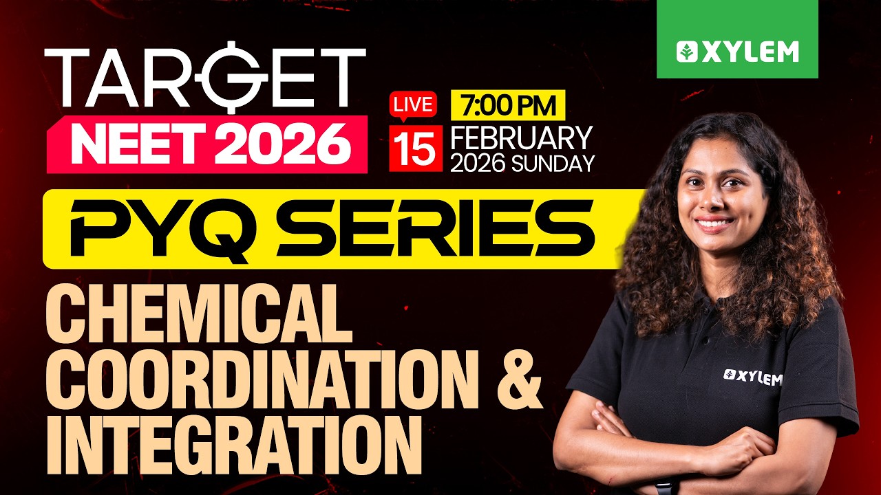 Target NEET 2026 - Chemical Coordination & Integration| PYQ Series | Xylem NEET | Xylem NEET