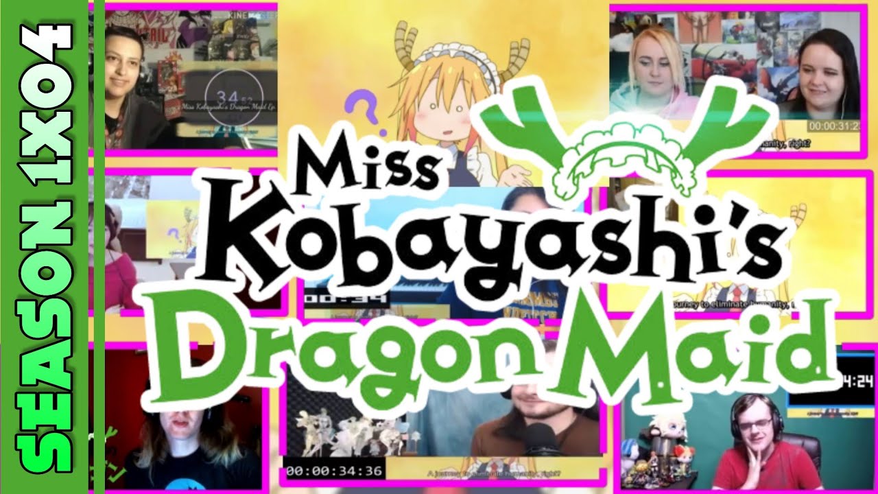 【MAID S1】Miss Kobayashi's Dragon Maid Season 1 Episode 4 REACTION MASHUP - 小林さんちのメイドラゴン 1期 4話 リアクション