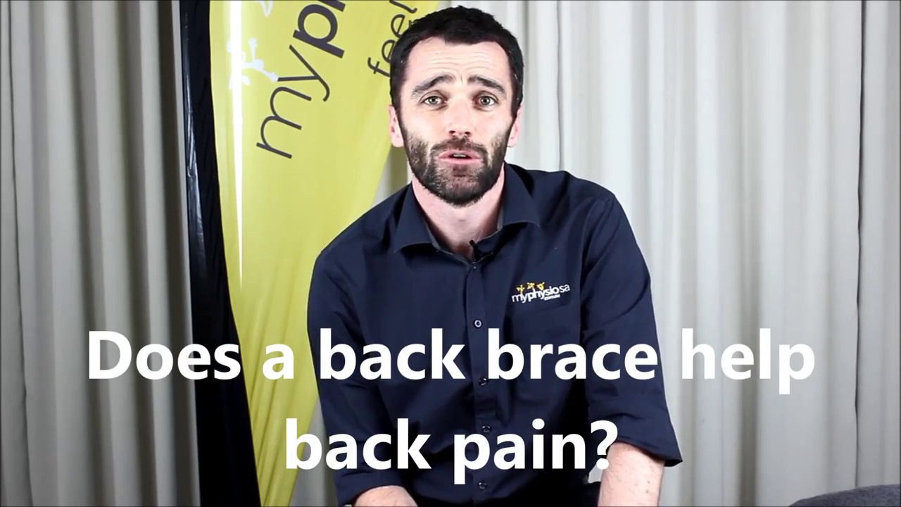 Does a back brace help back pain & what type should I get? By Tom Adelaide Physiotherapist