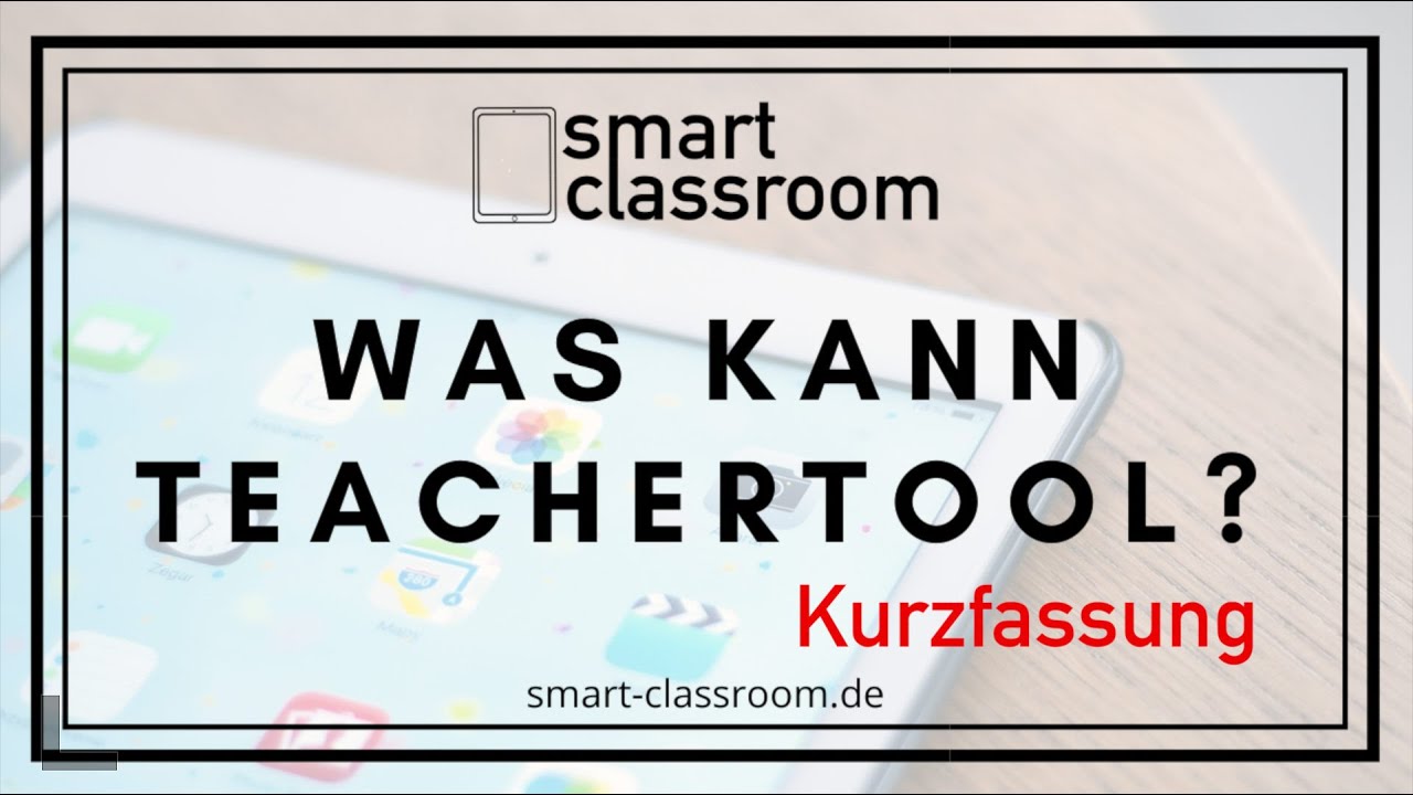 Was kann der digitale Lehrerkalender TeacherTool? (Kurzfassung) | smart-classroom.de