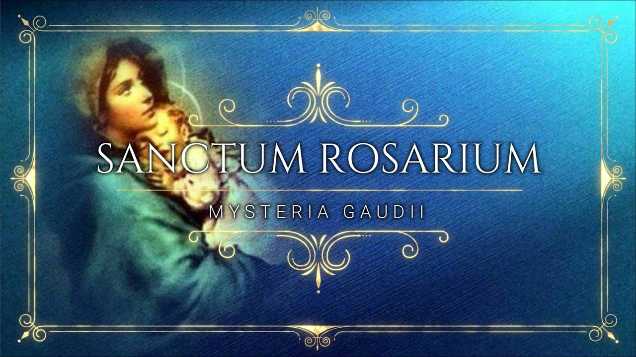 Santo Rosario Misterios Gozosos en Latín - Sanctum Rosarium Mysteria Gaudii