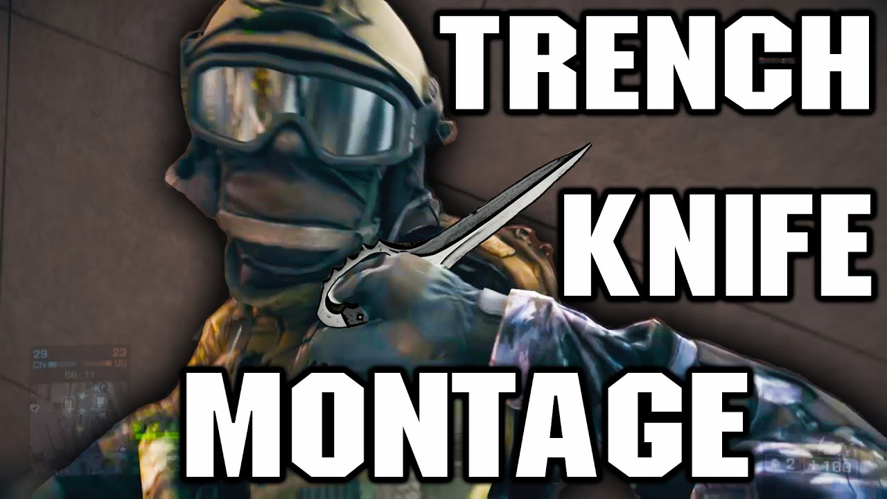 [BF4] Battlefield 4 Knife Montage | A Melee Trench Knife Tribute