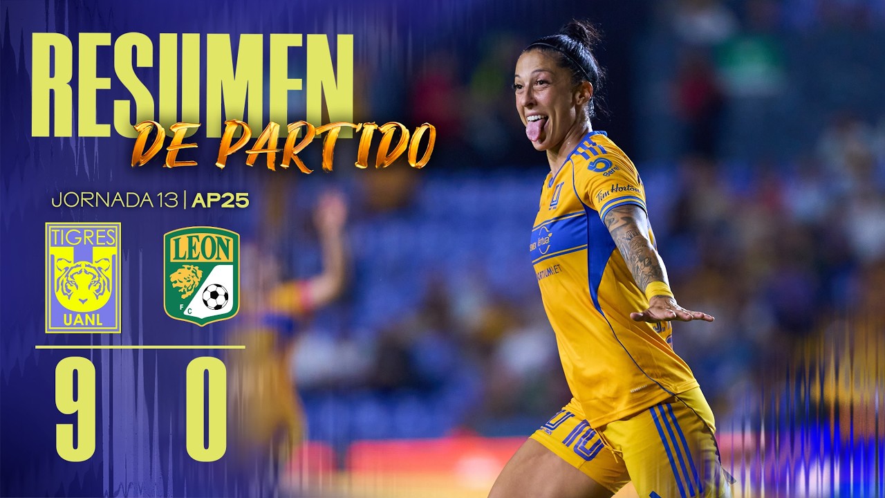 📹 Resumen | Tigres Femenil 9-0 León | Jornada 13 | Apertura 2025 | Liga MX Femenil