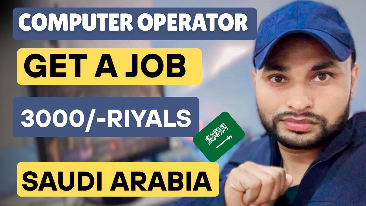 Get a COMPUTER OPERATOR jobs in Saudi Arabia 🇸🇦 | Salary | cost of living |work visa @noontravels