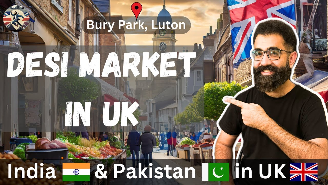 Desi Market in UK 🇬🇧 | Bury Park Luton | Desi Grocery Vlog in UK 
