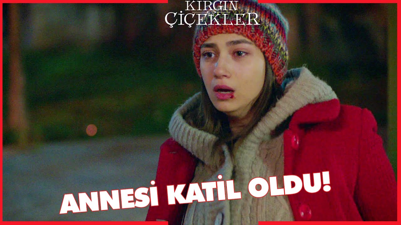 Kırgın Çiçekler Özel Kısa Bölümler | 118
