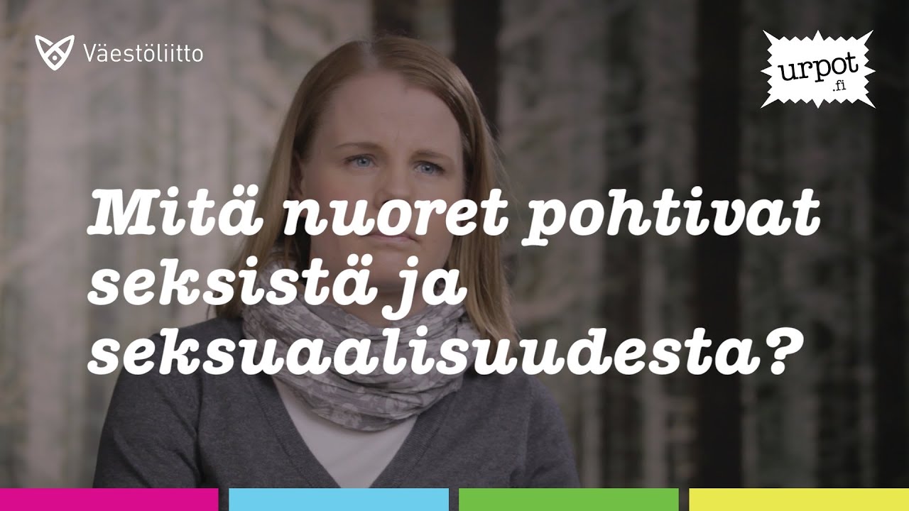 Mitä nuoret pohtivat seksistä ja seksuaalisuudesta?