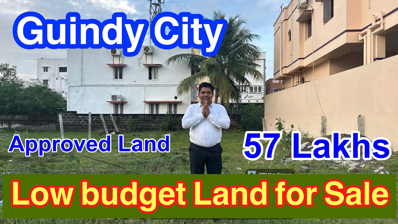 Low budget Land for sale Guindy Chennai city approved 57 Lakh low budget Villa plots north facing