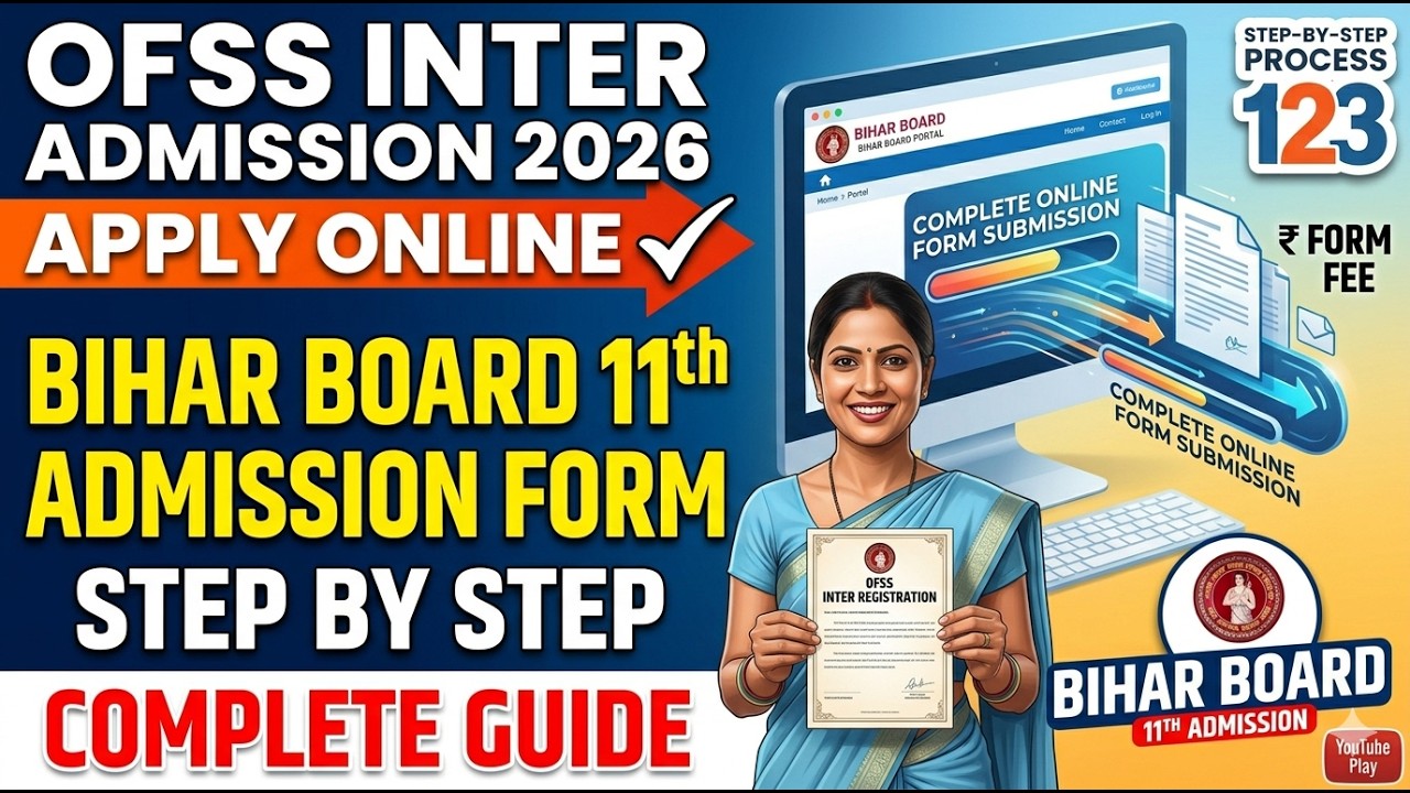 OFSS Inter Admission 2026 Apply Online | Bihar Board 11th Admission Form Step by Step