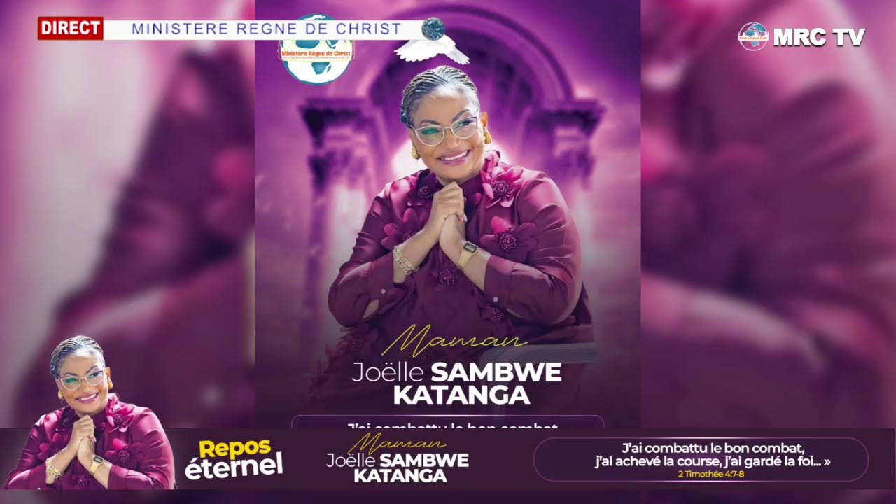 EN DIRECT E LUBUMBASHI: FUNERAILLES MAMAN JOELLE SAMBWE