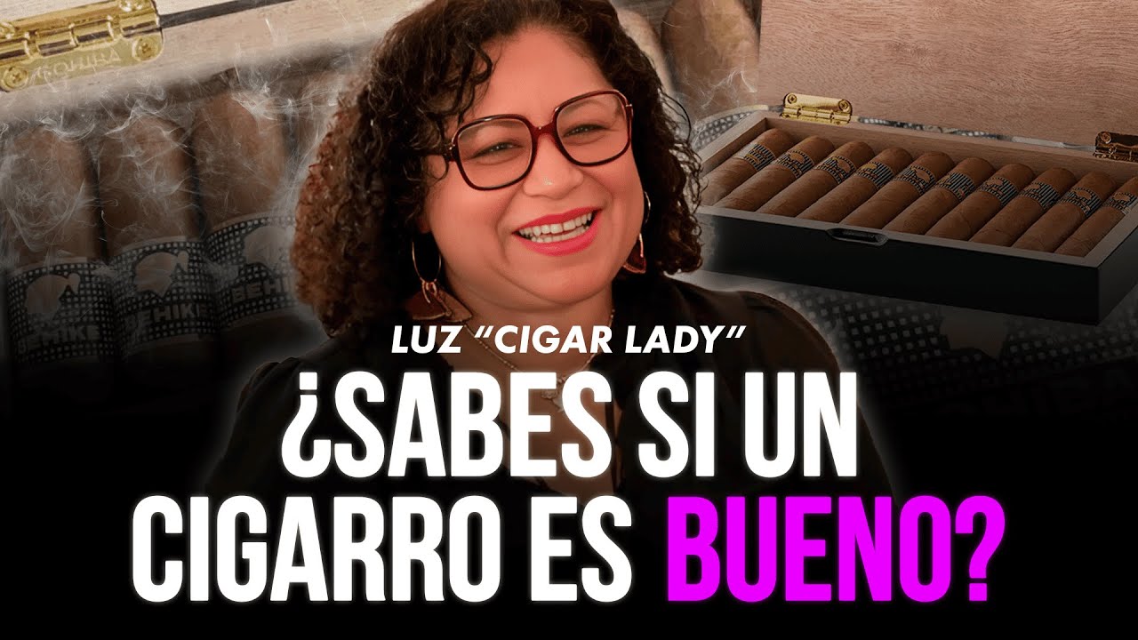 La reina del TABACO: Luz 