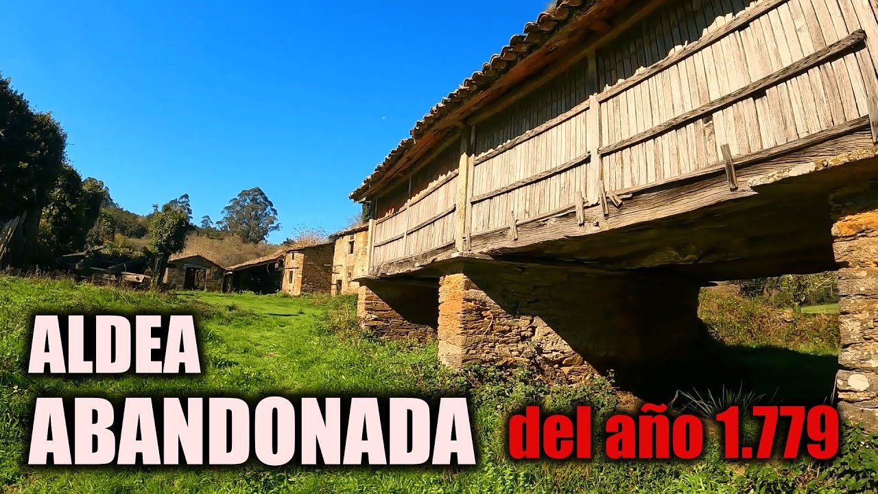 Explorando esta ALDEA ABANDONADA descubro una CASA del a&ntilde;o 1.779 con CAPILLA PROPIA. Galicia Rural.