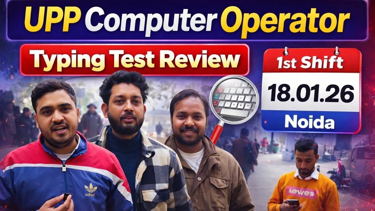 1st Shift Noida 18.01.26 UPP CO Typing Test #computeroperator2024 #typingspeedtest 