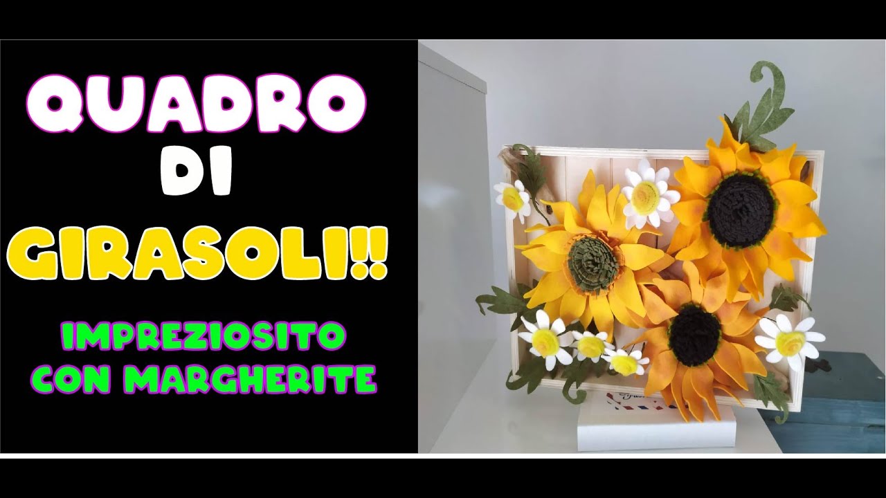 Realizziamo un quadro con girasoli giganti! #tutorial #girasole #pannolenci