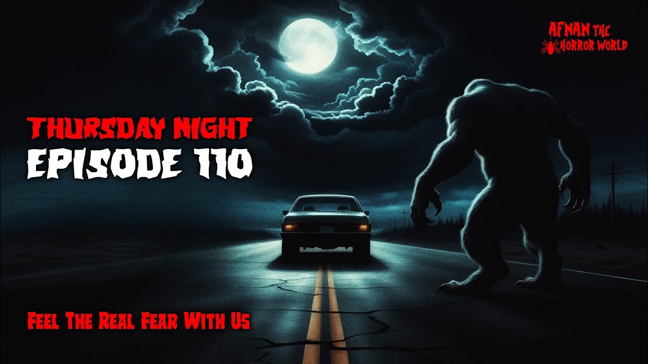 Thursday Night With Afnan Episode-110!!@AfnanTheHorrorWorldBD  #afnanvai