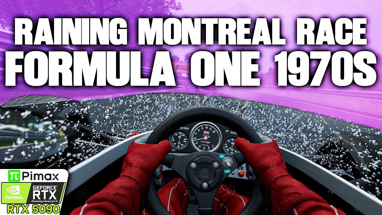 Montreal Rain Race 1970s F1! | RTX 5090 Pimax VR