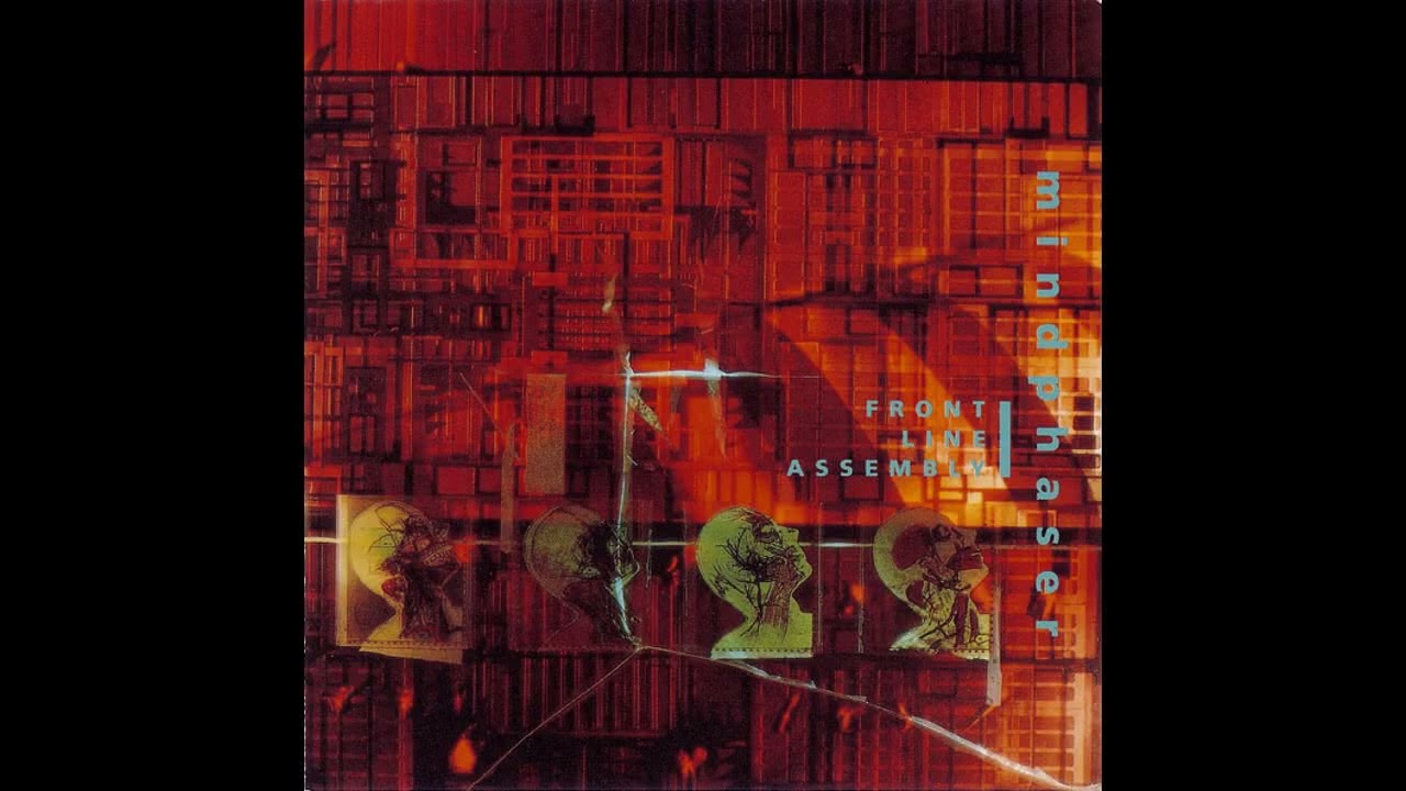 Front Line Assembly – Mindphaser (12