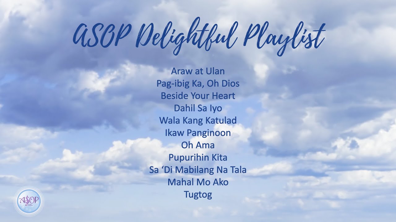 ASOP Delightful Playlist