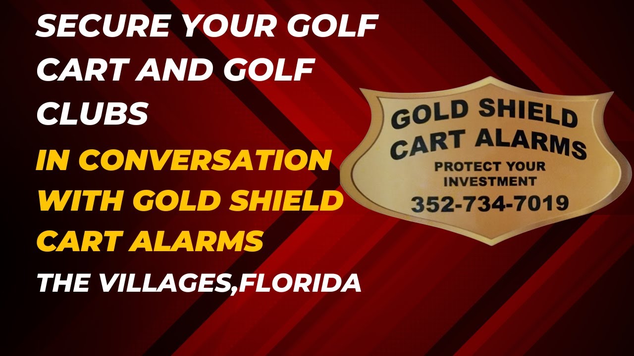 Gold Shield Golf Cart Alarms