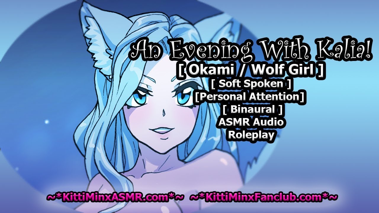 Kitti Minx ASMR - An Evening With Kalia! [ Okami ; Wolf Girl ; Waifu ] Audio Roleplay