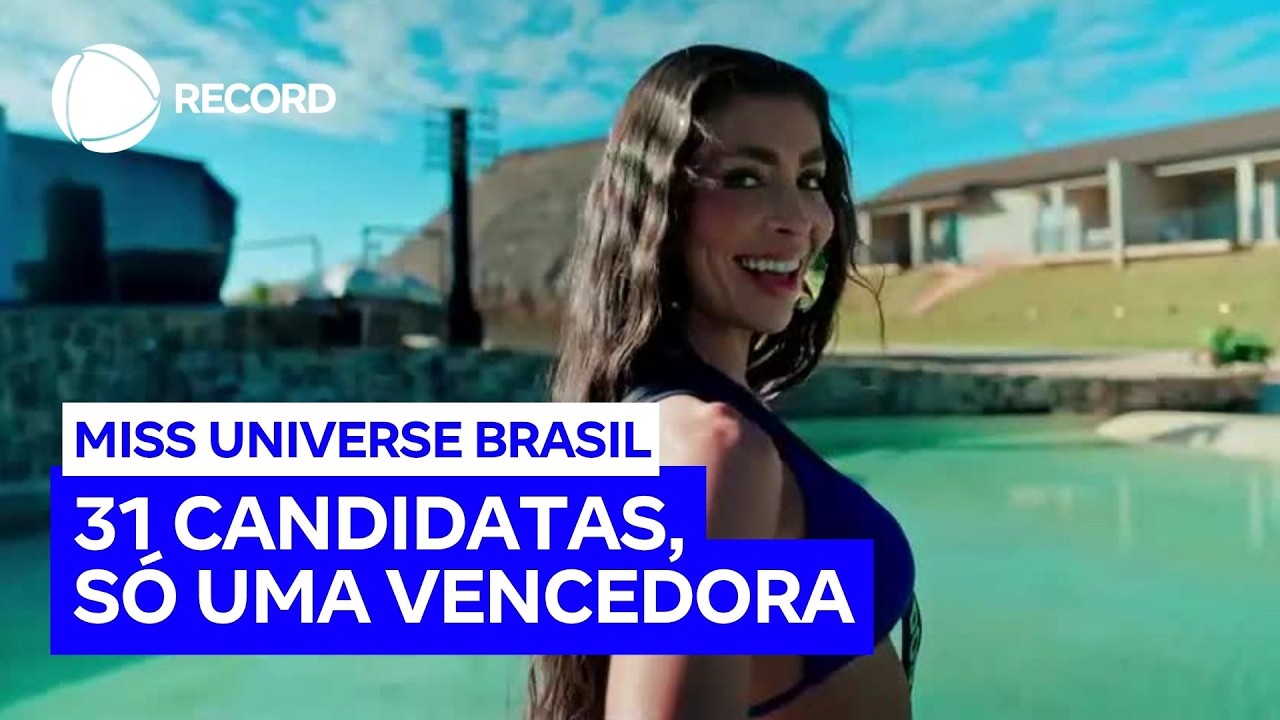 Miss Universe Brasil: 31 candidatas disputam a coroa neste s&aacute;bado (25)