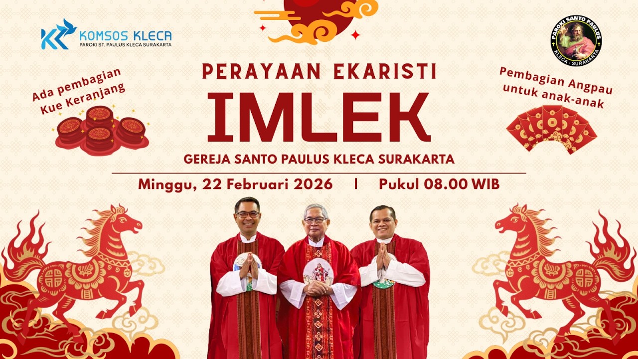 PERAYAAN EKARISTI - MINGGU PRAPASAKAH I & PERAYAAN IMLEK
