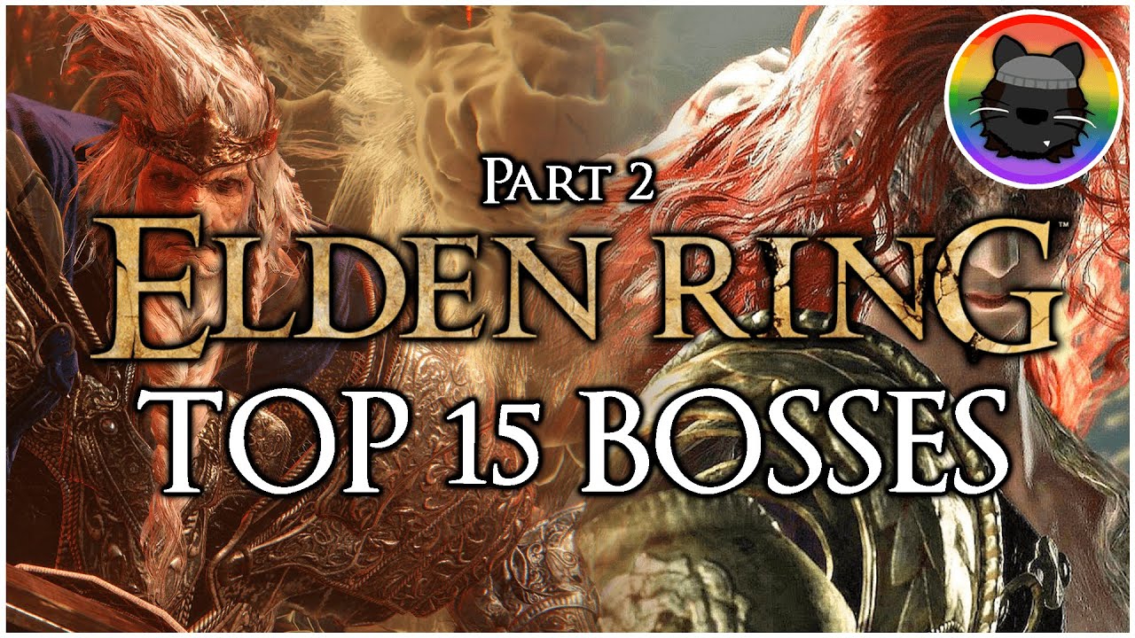 Ranking the Best Bosses of Elden Ring! [Part 2]