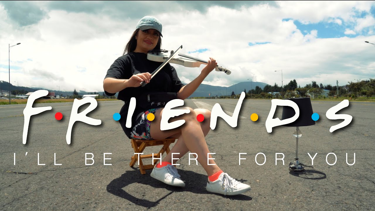I´LL BE THERE FOR YOU (Theme From 