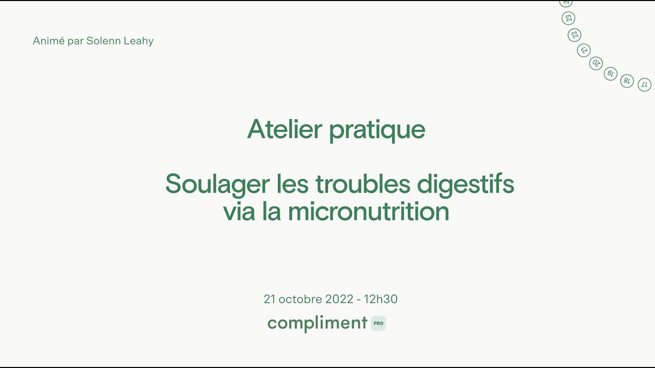 Atelier pratique : Soulager les troubles digestifs via la micro-nutrition