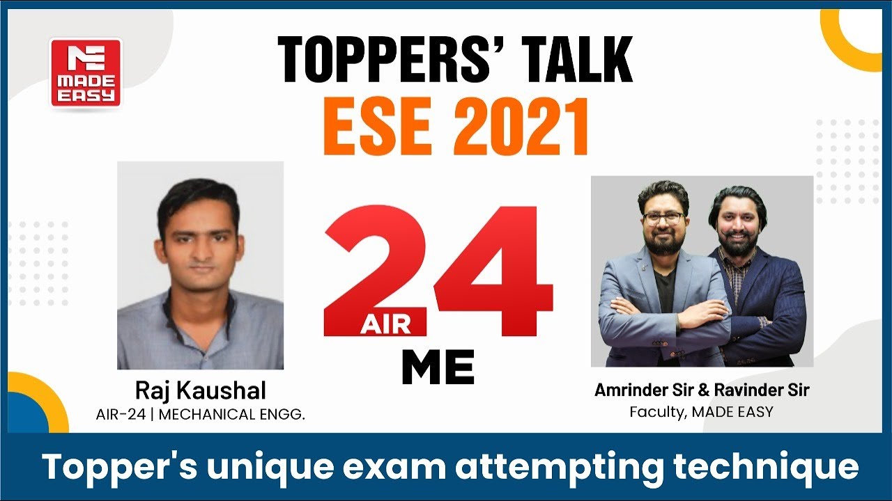 ESE/IES 2021 | Toppers' Talk | Mechanical Engineering | Raj Kaushal | AIR - 24 | MADE EASY Student