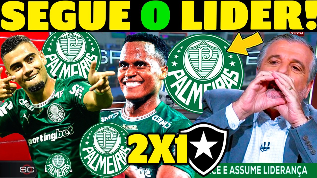 PÓS JOGO PALMEIRAS 2 X 1 BOTAFOGO! A LIDERANÇA É VERDE MAIS UMA VEZ! NOTICIAS PALMEIRAS HOJE!