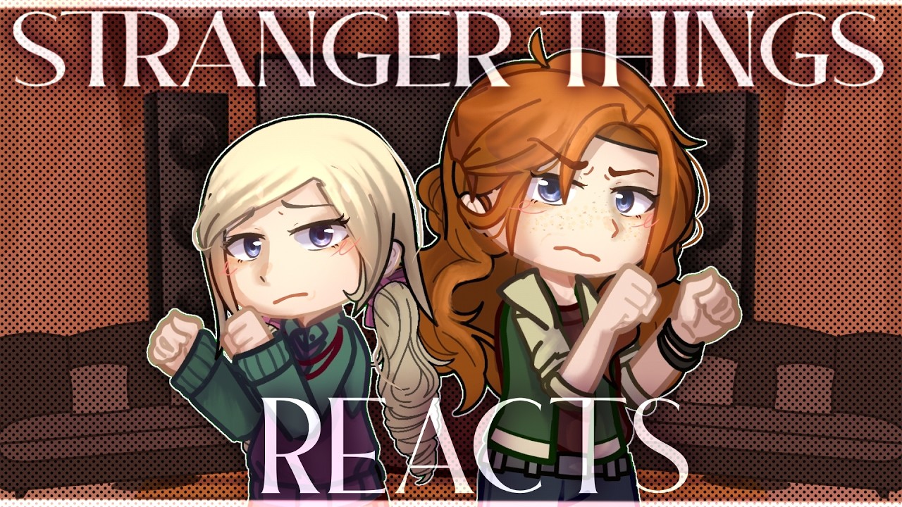 STRANGER THINGS REACTS | PART 2 | 2X SPEED | gacha nebula | gacha