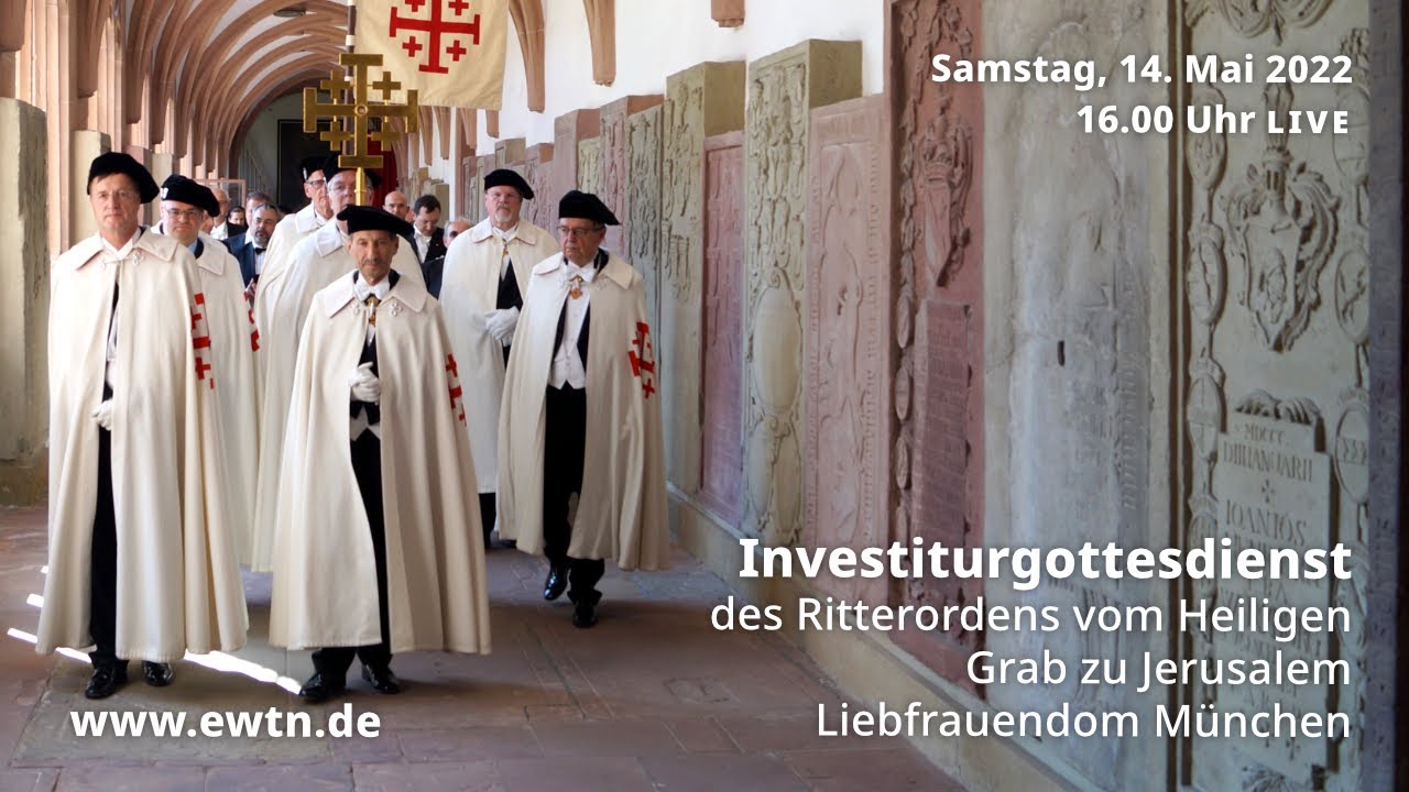 LIVE aus München | Investitur des Ritterordens vom Heiligen Grab zu Jerusalem