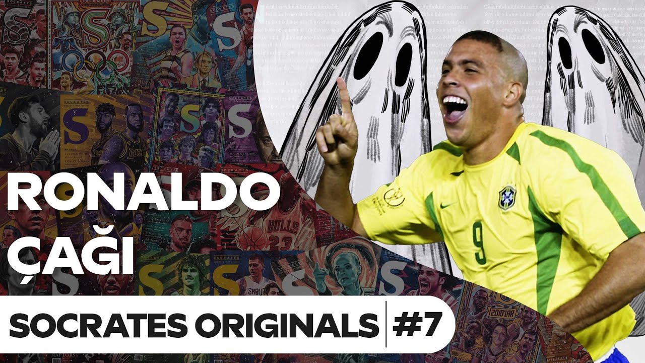 Ronaldo Çağı: Kötü Ruhlar, Kusursuz Yetenek, Gerçek Bir Fenomen | Socrates Originals #7