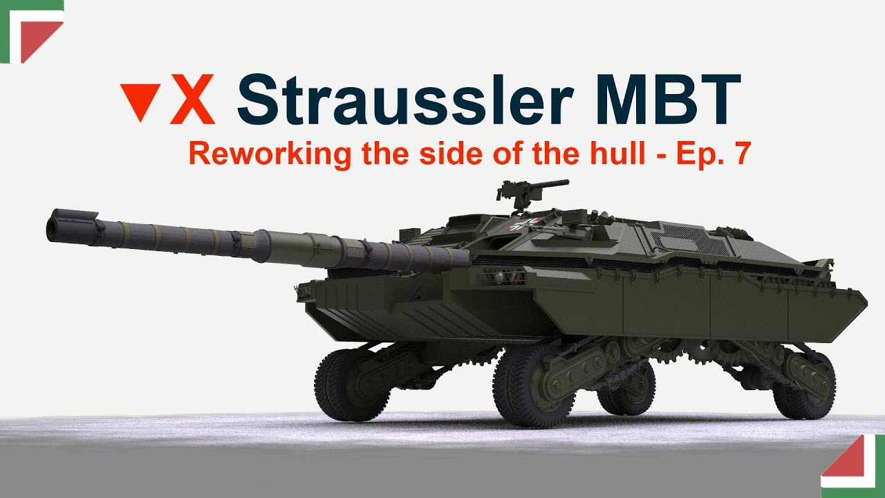 Straussler MBT - Reworking the side of the hull - Ep. 7