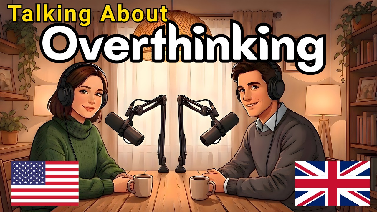 How to Talk About Overthinking and Inner Peace in English | English Conversation Practice