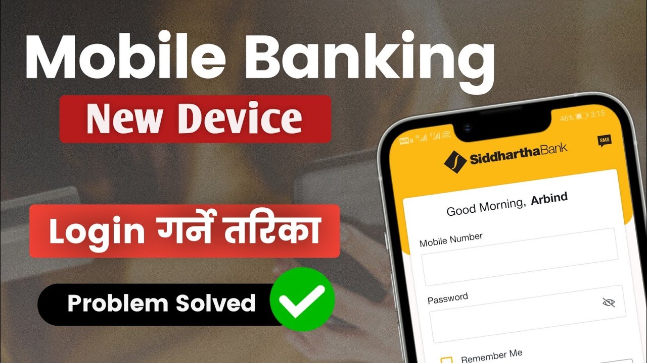 How to Successfully Login to Mobile Banking on New Device | Login Guidelines