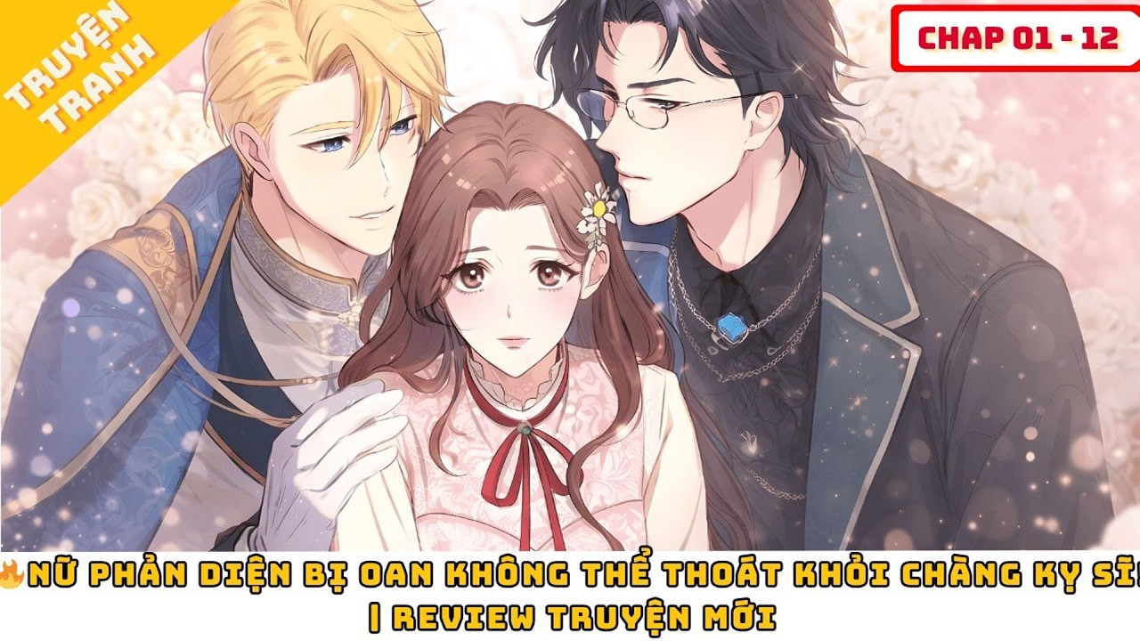 Bị Hiểu Lầm Là Phản Diện, Tôi Vẫn Không Thể Trốn Khỏi Chàng Kỵ Sĩ | Review Manhwa
