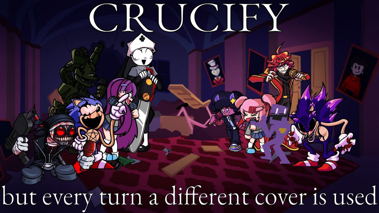 Crucify, but every turn a different cover is used (Crucify BETADCIU)