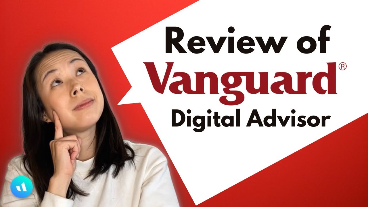 Vanguard Digital Advisor | 2022 review