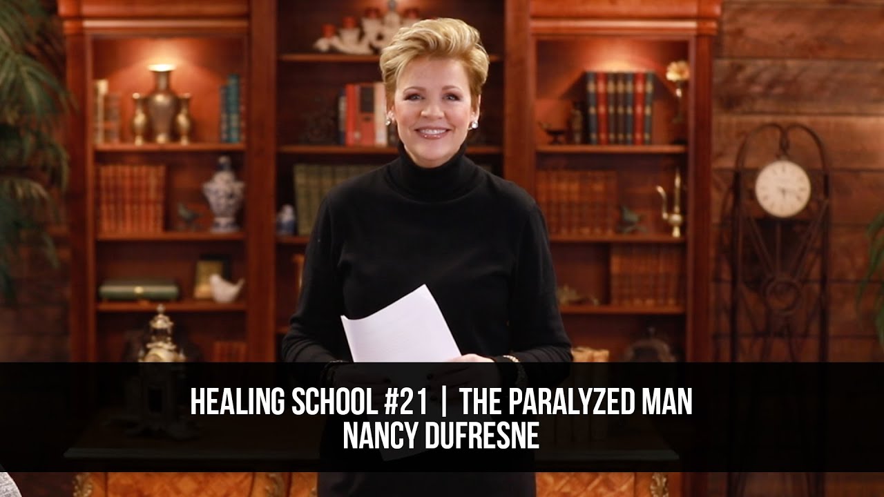 Healing School #21 | The Paralyzed Man