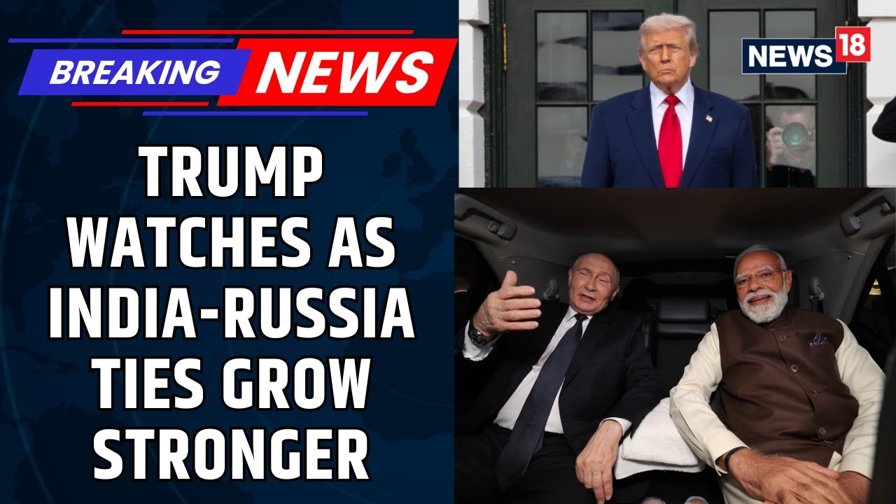 Putin Visits India | How is United States Viewing Putin's Visit To India? | Trump | PM Modi | News18