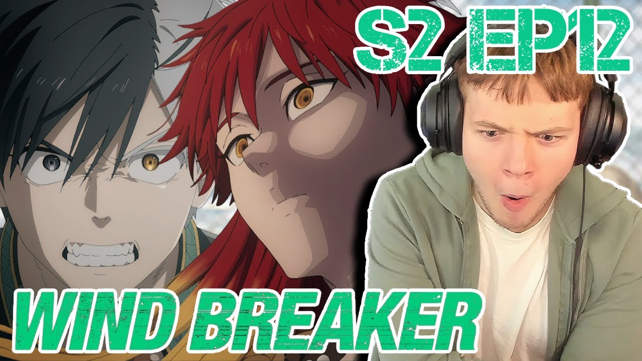 NEED SEASON 3 ASAP || Wind Breaker Season 2 Episode 12 Reaction!! (Season 2 Finale Reaction)