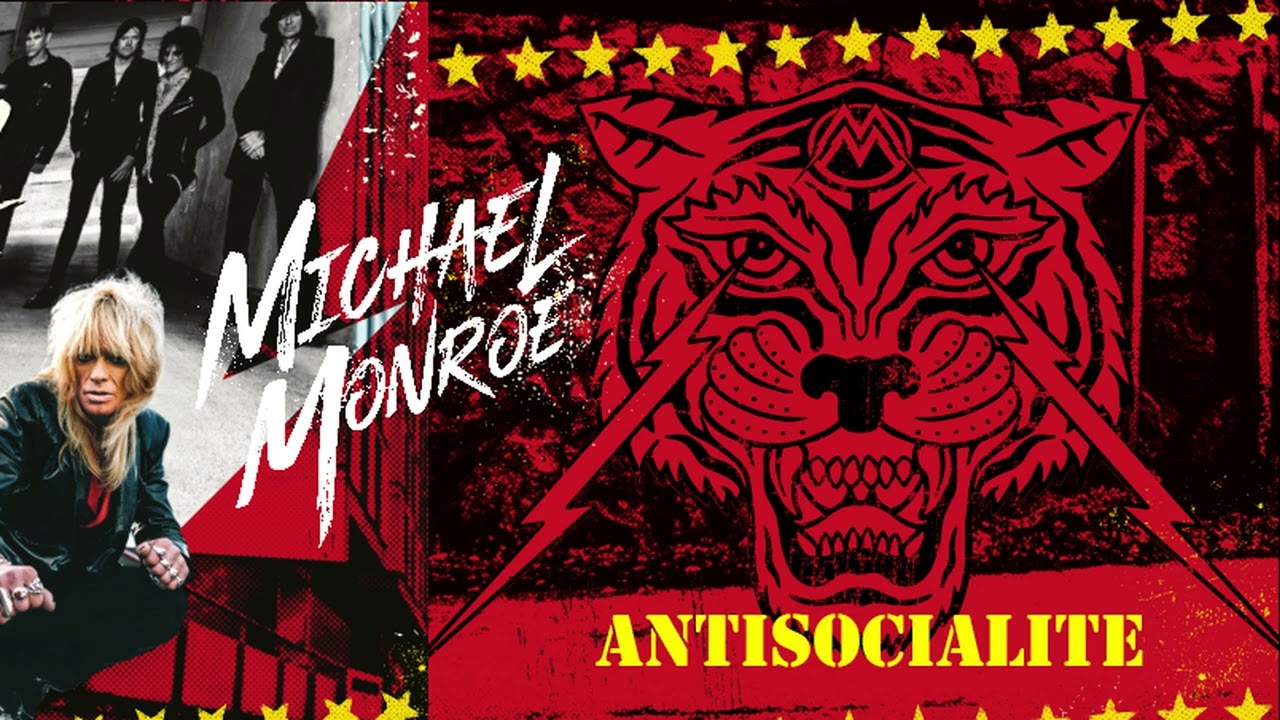 Michael Monroe – Antisocialite (Official Audio)