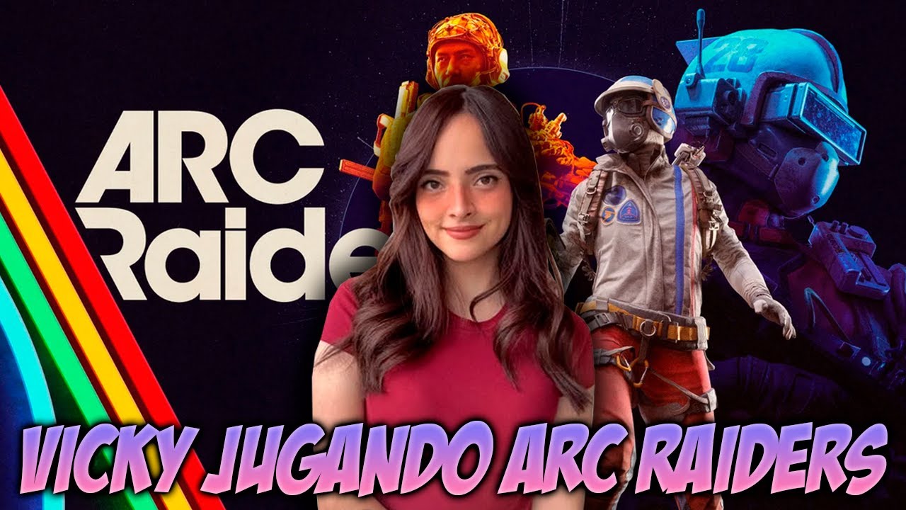 🔥 VICKY jugando ARC RAIDERS 🚀