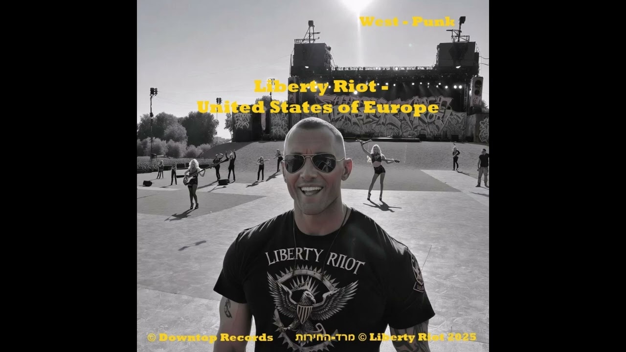 Liberty Riot - United States of Europe